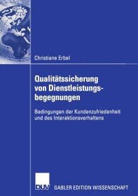 Imagen de portada: Qualitätssicherung von Dienstleistungsbegegnungen 9783824479269