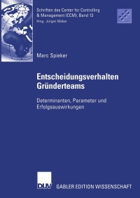 Cover image: Entscheidungsverhalten in Gründerteams 9783824479313