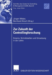 Imagen de portada: Zur Zukunft der Controllingforschung 1st edition 9783824479412
