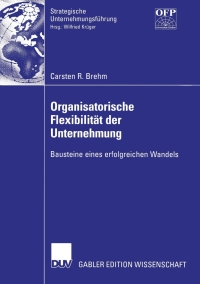 Imagen de portada: Organisatorische Flexibilität der Unternehmung 9783824479528