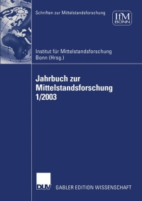 Imagen de portada: Jahrbuch zur Mittelstandsforschung 1/2003 1st edition 9783824479757