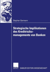 Cover image: Strategische Implikationen des Kreditrisikomanagements von Banken 9783824480319