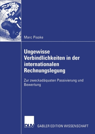 Cover image: Ungewisse Verbindlichkeiten in der internationalen Rechnungslegung 9783824480388