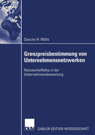 Cover image: Grenzpreisbestimmung von Unternehmensnetzwerken 9783824480609