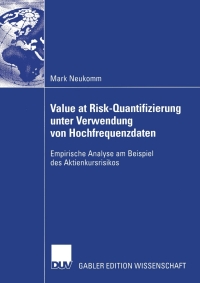 Cover image: Value at Risk-Quantifizierung unter Verwendung von Hochfrequenzdaten 9783824480746