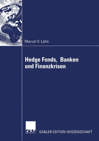 Titelbild: Hedge Fonds, Banken und Finanzkrisen 9783824481170