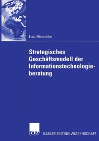 Imagen de portada: Strategisches Geschäftsmodell der Informationstechnologieberatung 9783824481309