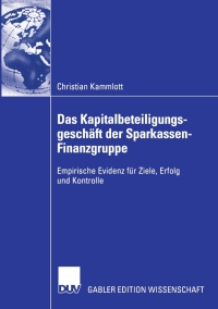 Cover image: Das Kapitalbeteiligungsgeschäft der Sparkassen-Finanzgruppe 9783824481613