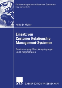 Cover image: Einsatz von Customer Relationship Management-Systemen 9783824482023