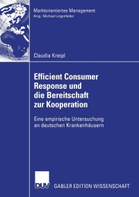 Cover image: Efficient Consumer Response und die Bereitschaft zur Kooperation 9783824482061