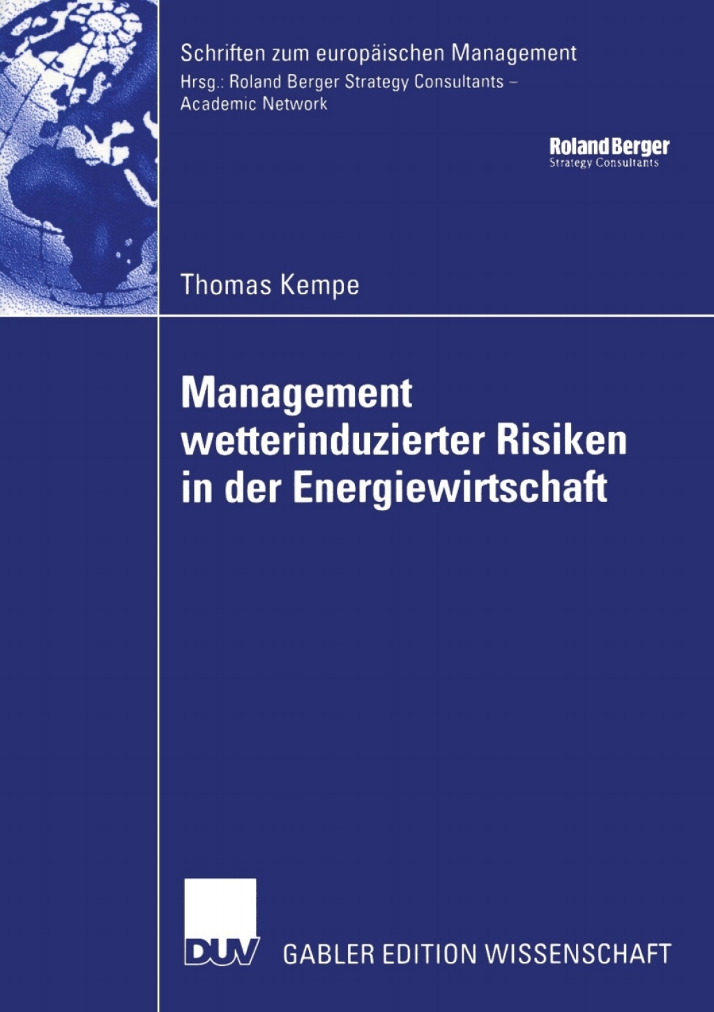 Management wetterinduzierter Risiken in der Energiewirtschaft