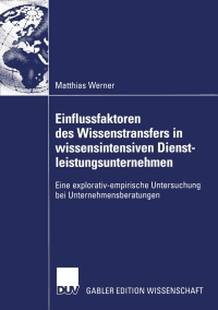 Titelbild: Einflussfaktoren des Wissenstransfers in wissensintensiven Dienstleistungsunternehmen 9783824482443