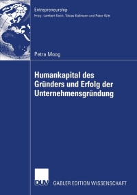 Imagen de portada: Humankapital des Gründers und Erfolg der Unternehmensgründung 9783824482467