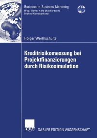 Imagen de portada: Kreditrisikomessung bei Projektfinanzierungen durch Risikosimulation 9783824482603