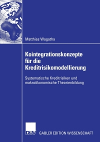 表紙画像: Kointegrationskonzepte für die Kreditrisikomodellierung 9783824482757