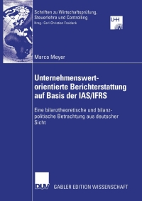 Imagen de portada: Unternehmenswertorientierte Berichterstattung auf Basis der IAS/IFRS 9783824482818