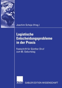 Cover image: Logistische Entscheidungsprobleme in der Praxis 1st edition 9783824483082