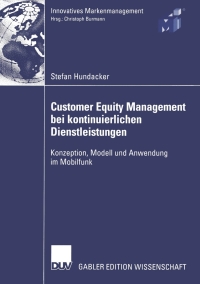 Immagine di copertina: Customer Equity Management bei kontinuierlichen Dienstleistungen 9783824483259