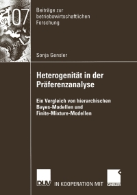 صورة الغلاف: Heterogenität in der Präferenzanalyse 9783824491179