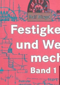 Imagen de portada: Festigkeitslehre und Werkstoffmechanik 9783834800770