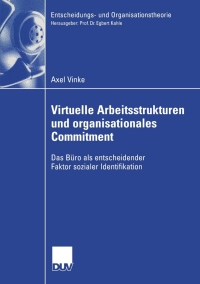 Cover image: Virtuelle Arbeitsstrukturen und organisationales Commitment 9783835000230