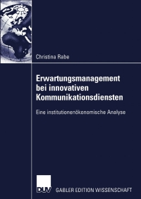 Cover image: Erwartungsmanagement bei innovativen Kommunikationsdiensten 1st edition 9783835000759