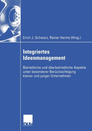 Imagen de portada: Integriertes Ideenmanagement 1st edition 9783835001404