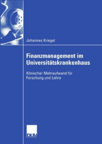 Immagine di copertina: Finanzmanagement im Universitätskrankenhaus 9783835002036