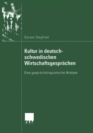 Cover image: Kultur in deutsch-schwedischen Wirtschaftsgesprächen 9783835060142