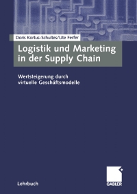 Cover image: Logistik und Marketing in der Supply Chain 9783409116343