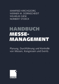 表紙画像: Handbuch Messemanagement 1st edition 9783409124171