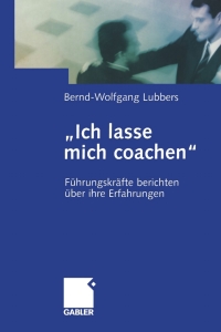 Cover image: „Ich lasse mich coachen“ 9783409124362