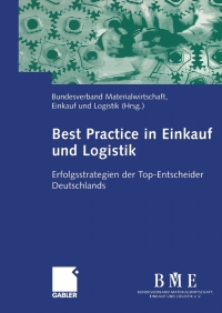 صورة الغلاف: Best Practice in Einkauf und Logistik 1st edition 9783409125543