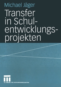 Titelbild: Transfer in Schulentwicklungsprojekten 9783531144214