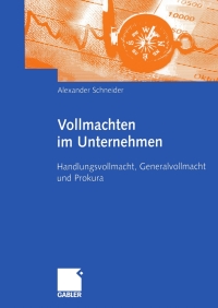 Cover image: Vollmachten im Unternehmen 9783834900494