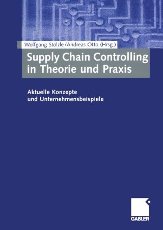 Cover image: Supply Chain Controlling in Theorie und Praxis 1st edition 9783409124232