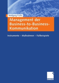 Cover image: Management der Business-to-Business-Kommunikation 9783409124324