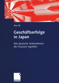 Cover image: Geschäftserfolge in Japan 9783409125864