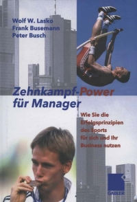 Omslagafbeelding: Zehnkampf-Power für Manager 9783409142670