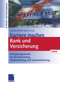 Cover image: Karriere machen Bank und Versicherung 2004 3rd edition 9783409317474