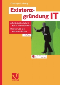 Cover image: Existenzgründung IT 3rd edition 9783528257125