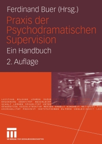 Cover image: Praxis der Psychodramatischen Supervision 2nd edition 9783810041753