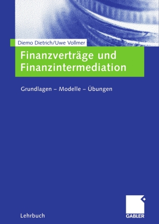 Cover image: Finanzverträge und Finanzintermediation 9783834900623