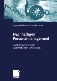 Cover image: Nachhaltiges Personalmanagement 9783834901330