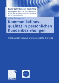 Cover image: Kommunikationsqualität in persönlichen Kundenbeziehungen 9783409142885