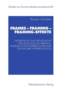 Imagen de portada: Frames — Framing — Framing-Effekte 9783531140407