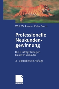 Cover image: Professionelle Neukundengewinnung 3rd edition 9783409395632