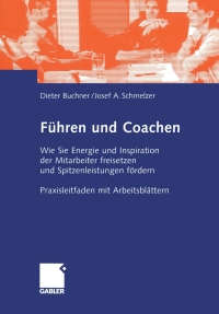 Cover image: Führen und Coachen 9783409124423