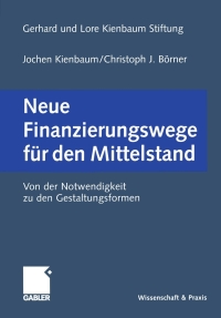 Omslagafbeelding: Neue Finanzierungswege für den Mittelstand 1st edition 9783409124775