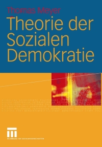 صورة الغلاف: Theorie der Sozialen Demokratie 9783531146126